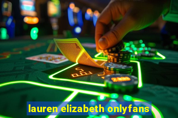 lauren elizabeth onlyfans